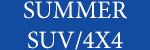 SUMMER SUV / 4X4